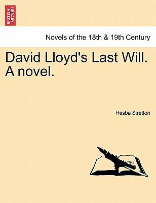 David Lloyd's Last Will. a Novel. 1241371725 Book Cover