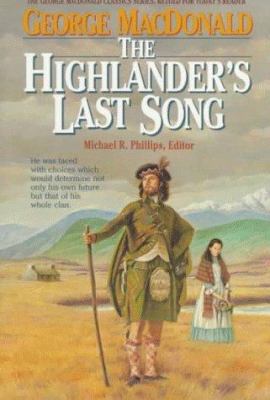 The Highlander's Last Song 0871236583 Book Cover