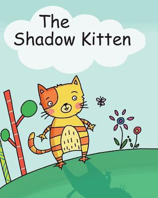 The Shadow Kitten 1925807290 Book Cover