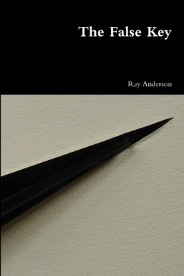 The False Key 1105371921 Book Cover