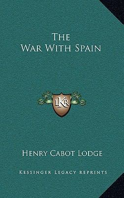 The War With Spain 1163400408 Book Cover