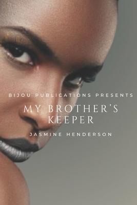 My Brother's Keeper 152296777X Book Cover