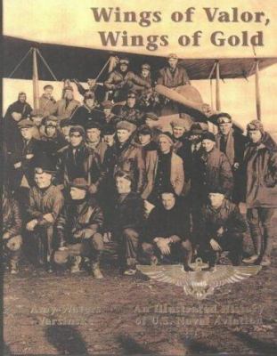 Wings of Valor, Wings of Gold 0963711059 Book Cover