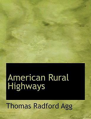 American Rural Highways [Large Print] 111699822X Book Cover
