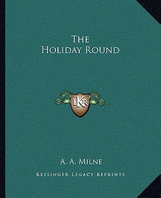 The Holiday Round 1162697563 Book Cover