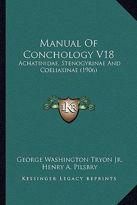 Manual Of Conchology V18: Achatinidae, Stenogyr... 1168136911 Book Cover