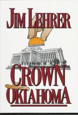 Crown Oklahoma (One-eyed Mack Mystery) 1571780408 Book Cover