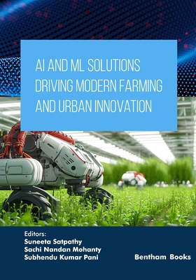 AI and ML Solutions Driving Modern Farming and ... B0GCNDVBJM Book Cover