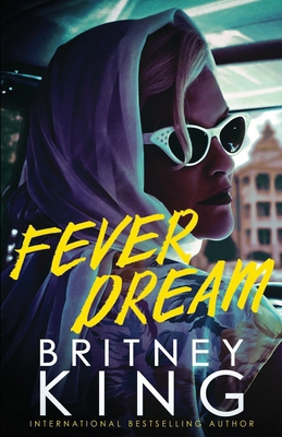 Fever Dream: A Psychological Thriller B09XZC549Z Book Cover