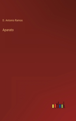 Aparato [Spanish] 3368115154 Book Cover