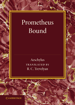 Prometheus Bound 1107634296 Book Cover