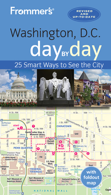 Frommer's Washington D.C. Day by Day 1628876255 Book Cover