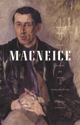 Selected Poems Louis MacNeice 1930630417 Book Cover