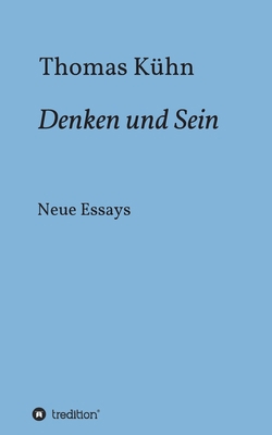 Denken und Sein: Neue Essays [German] 3347023307 Book Cover