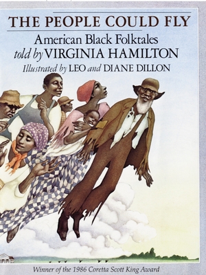 The People Could Fly: American Black Folktales 0394869257 Book Cover