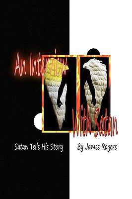 An Interview With Satan 1441536051 Book Cover