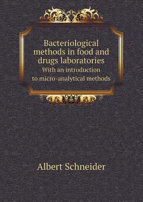 Bacteriological Methods in Food and Drugs Labor... 5518428081 Book Cover