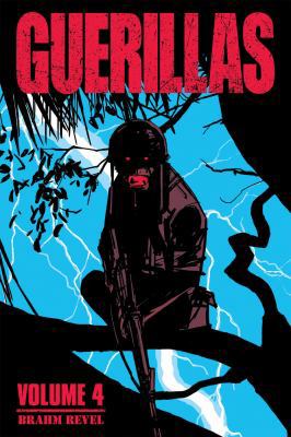 Guerillas Vol. 4 1620104768 Book Cover