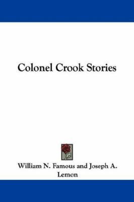 Colonel Crook Stories 1430461748 Book Cover