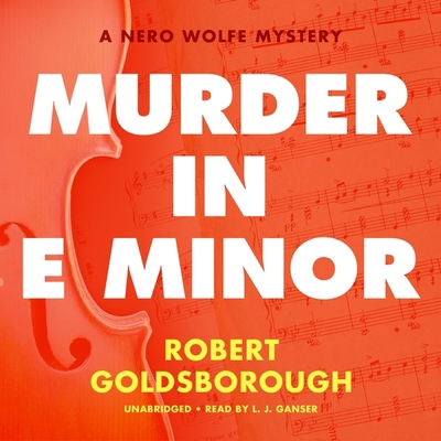 Murder in E Minor: A Nero Wolfe Mystery 1799908054 Book Cover