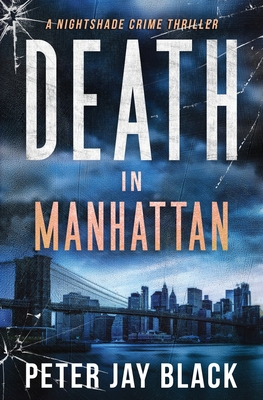 Death in Manhattan: A Nightshade Crime Thriller 1838053557 Book Cover