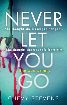 Never let you go 0751569186 Book Cover
