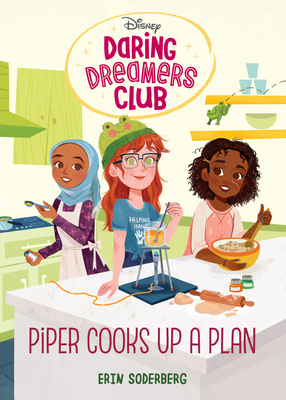 Daring Dreamers Club #2: Piper Cooks Up a Plan ... 0736439447 Book Cover