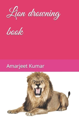 Lion drowning book B09TDT58ZR Book Cover