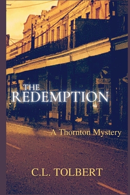 The Redemption: A Thornton Mystery 1947915436 Book Cover