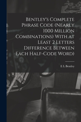 Bentley's Complete Phrase Code (nearly 1000 Mil... 1017721114 Book Cover
