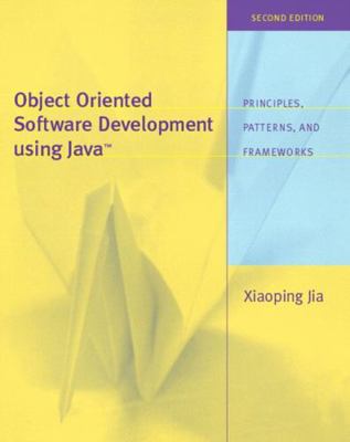 Object Oriented Software Development Using Java 0201737337 Book Cover