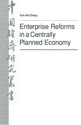 Enterprise Reforms in a Centrally Planned Econo... 1349121991 Book Cover