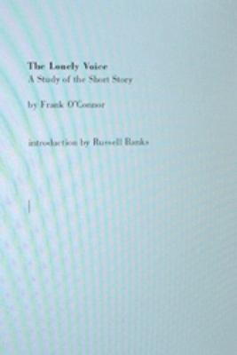 The Lonely Voice: A Study of the Short Story 097186599X Book Cover