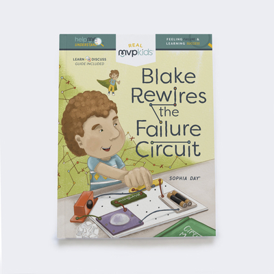 Blake Rewires the Failure Circuit: Feeling Fail... 1642047872 Book Cover