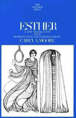 Esther (The Anchor Bible, Vol. 7B) 0385004729 Book Cover
