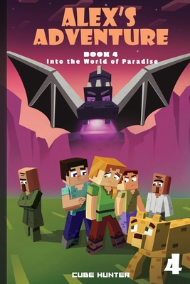 Alex's Adventure Book 4: Into the World of Para... [Large Print] B0CP9S1QJK Book Cover
