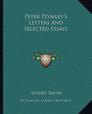 Peter Plymley's Letters And Selected Essays 1162679387 Book Cover