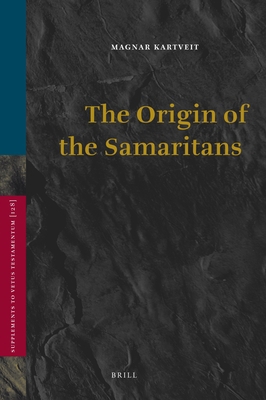 The Origin of the Samaritans 9004178198 Book Cover