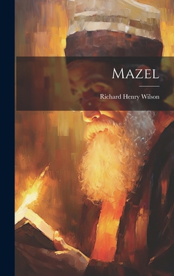 Mazel B0CMDHP74Z Book Cover