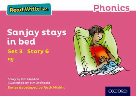Read Write Inc. Phonics: Sanjay Stays in Bed (P... 0198371748 Book Cover