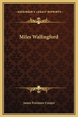 Miles Wallingford 1169333095 Book Cover