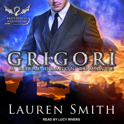 Grigori: A Royal Dragon Romance 1977308864 Book Cover