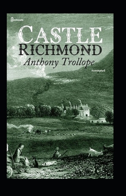Castle Richmond Annotated            Book Cover