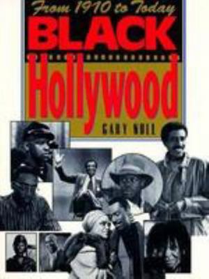 Black Hollywood: From 1970 to Today (Citadel Fi... 0806512164 Book Cover