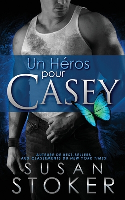 Un Héros Pour Casey [French] 164499058X Book Cover