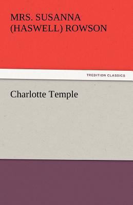 Charlotte Temple 3842436688 Book Cover
