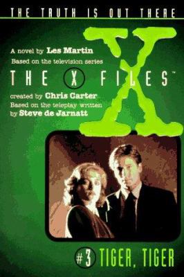 X Files #03 Tiger, Tiger 0064406261 Book Cover