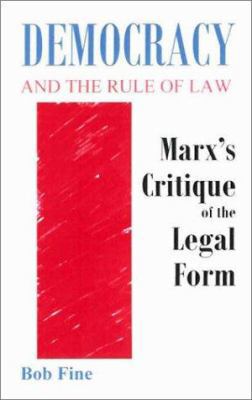 Democracy and the Rule of Law : Marx's Critique... B007RBUZDM Book Cover