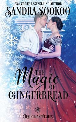 The Magic of Gingerbread 1729470548 Book Cover