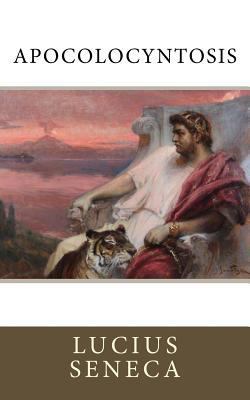 Apocolocyntosis 1721033300 Book Cover